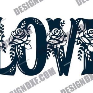 Flower Love Sign DXF File